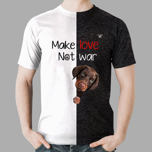 Make Love Not War - Doberman Pinscher T-Shirt V1