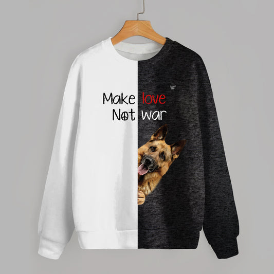 Make Love, Not War - Deutscher Schäferhund Sweatshirt V1