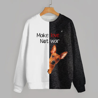 Faites l'amour, pas la guerre - Sweat-shirt Pinscher nain V1
