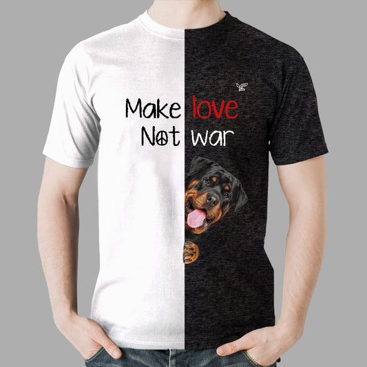 Faites l'amour, pas la guerre - T-shirt Rottweiler V1