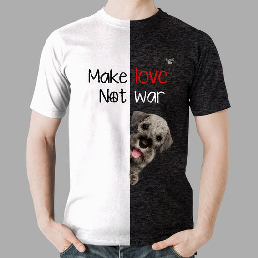 Faites l'amour, pas la guerre - T-Shirt Schnauzer V1