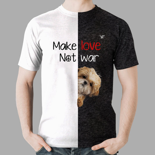 Make Love Not War - Shih Tzu T-Shirt V1
