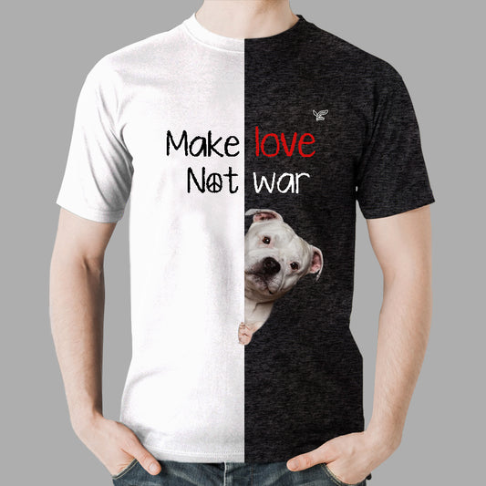 Make Love Not War - Staffordshire Bull Terrier T-Shirt V1