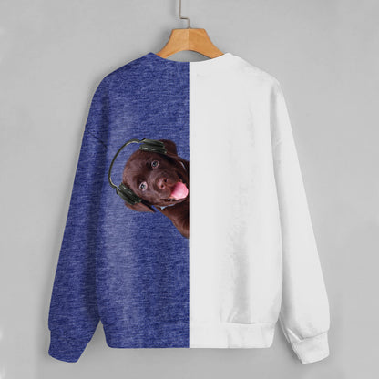 Funny Happy Time - Labrador Sweatshirt V4