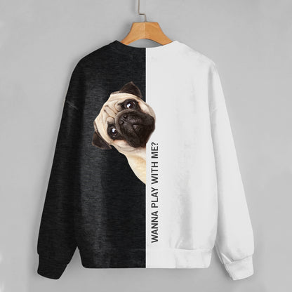 Funny Happy Time - Pug Sweatshirt V1