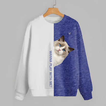 Lustige glückliche Zeit - Ragdoll-Katzen-Sweatshirt V1