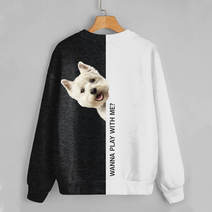 Lustige glückliche Zeit - West Highland White Terrier Sweatshirt V1