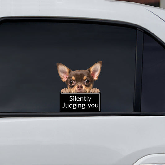 Vous juger silencieusement - Autocollant Chihuahua pour voiture/porte/réfrigérateur/ordinateur portable V1