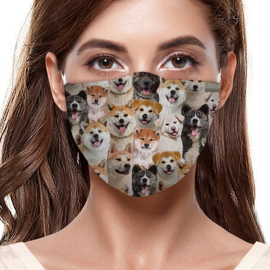 You Will Have A Bunch Of Akita Inus F-Mask
