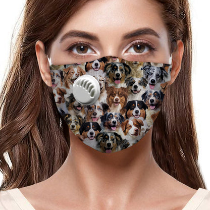 You Will Have A Bunch Of Australian Shepherds F-Mask