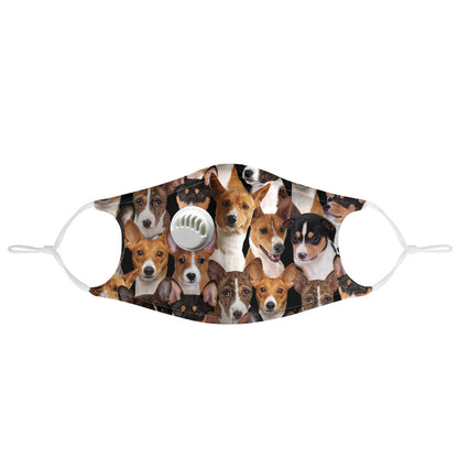 You Will Have A Bunch Of Basenjis F-Mask