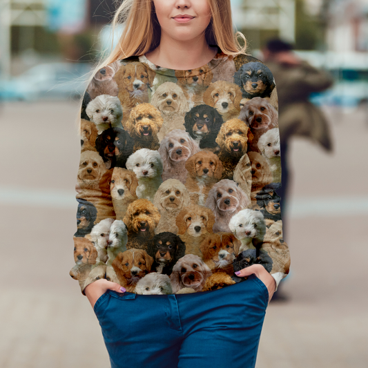 You Will Have A Bunch Of Cavapoos - Sweatshirt V1