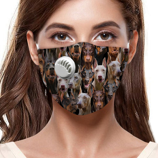 You Will Have A Bunch Of Doberman Pinschers F-Mask
