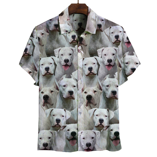 You Will Have A Bunch Of Dogo Argentinoes - Shirt V1