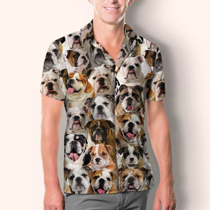 You Will Have A Bunch Of English Bulldogs - Shirt V1
