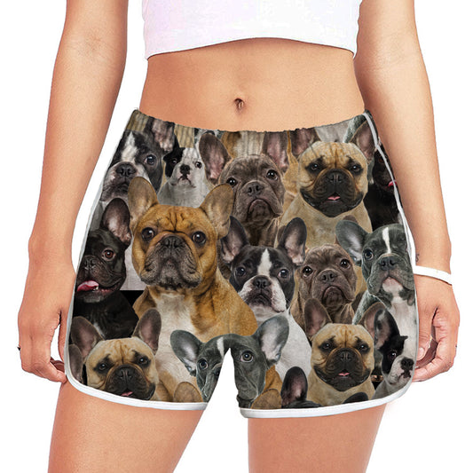 You Will Have A Bunch Of French Bulldogs - Women's Running Shorts V1