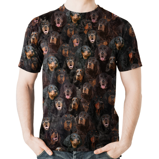 You Will Have A Bunch Of Gordon Setters - T-Shirt V1