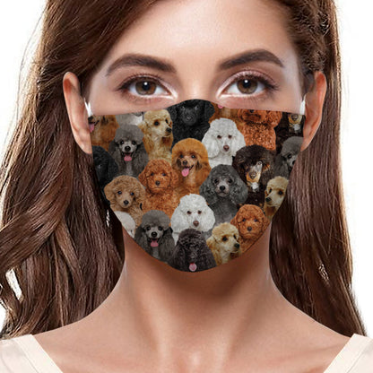 You Will Have A Bunch Of Poodles F-Mask