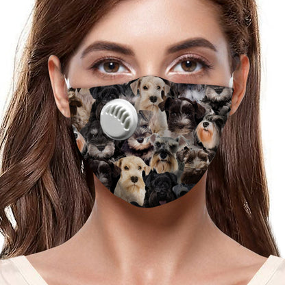 You Will Have A Bunch Of Schnauzers F-Mask
