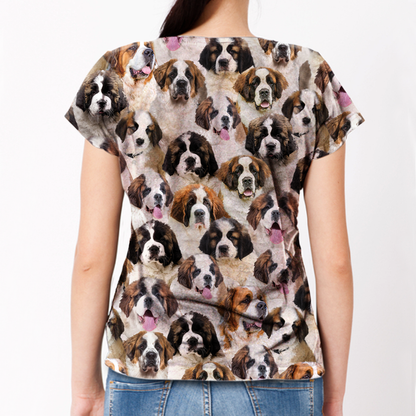 You Will Have A Bunch Of St. Bernards - T-Shirt V1