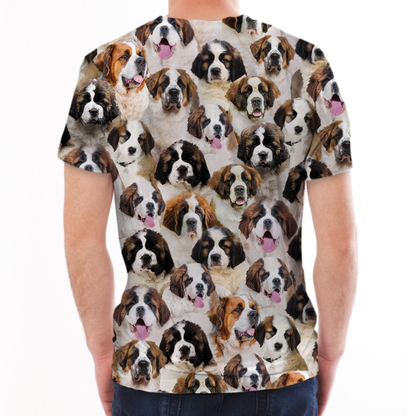 You Will Have A Bunch Of St. Bernards - T-Shirt V1