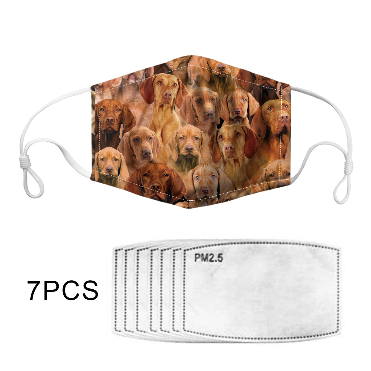 You Will Have A Bunch Of Vizslas F-Mask