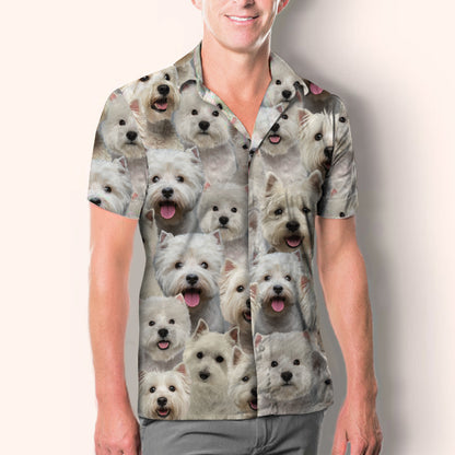 You Will Have A Bunch Of West Highland White Terriers - Shirt V1
