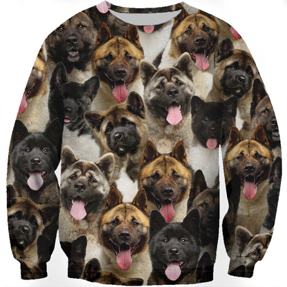 You Will Have A Bunch Of American Akitas - Sweatshirt V1