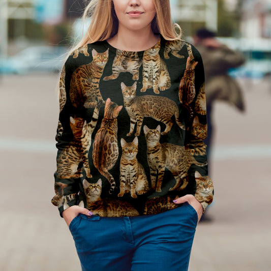 You Will Have A Bunch Of Bengal Cats - Sweatshirt V1
