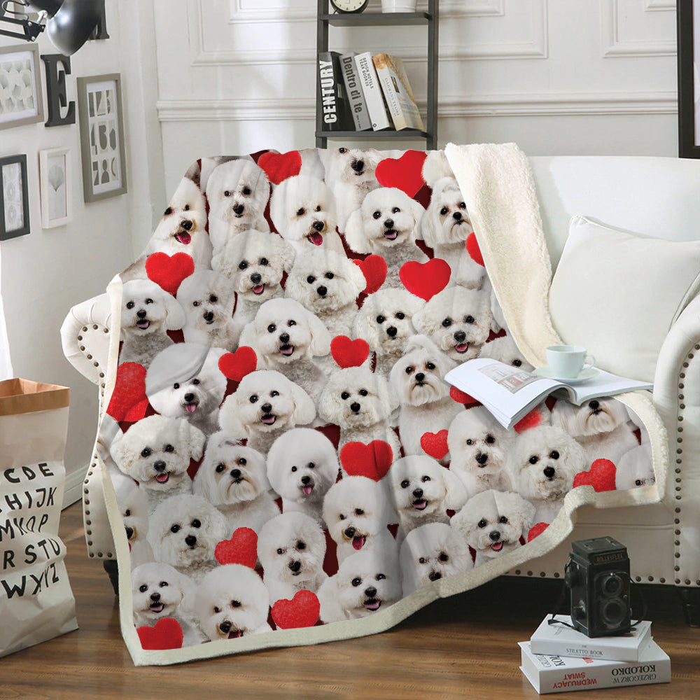 You Will Have A Bunch Of Bichon Frises - Blanket V1