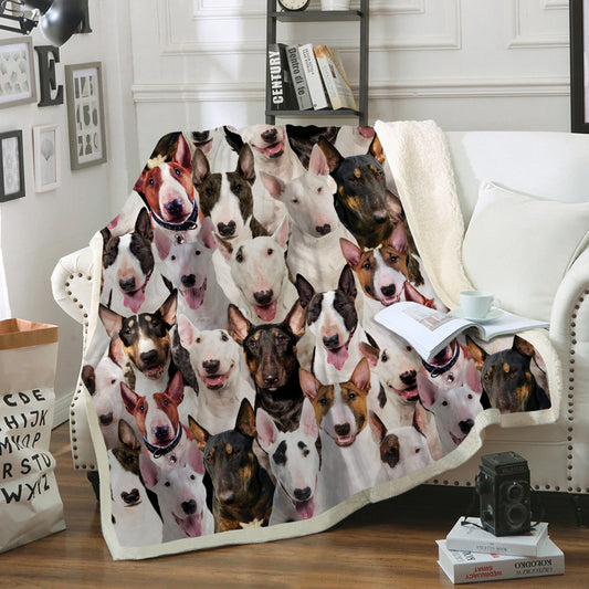 You Will Have A Bunch Of Bull Terriers - Blanket V1