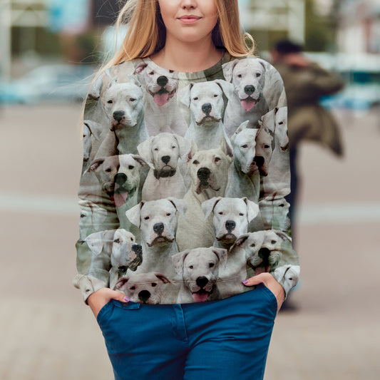 Sie werden einen Haufen Dogo Argentinoes haben - Sweatshirt V1