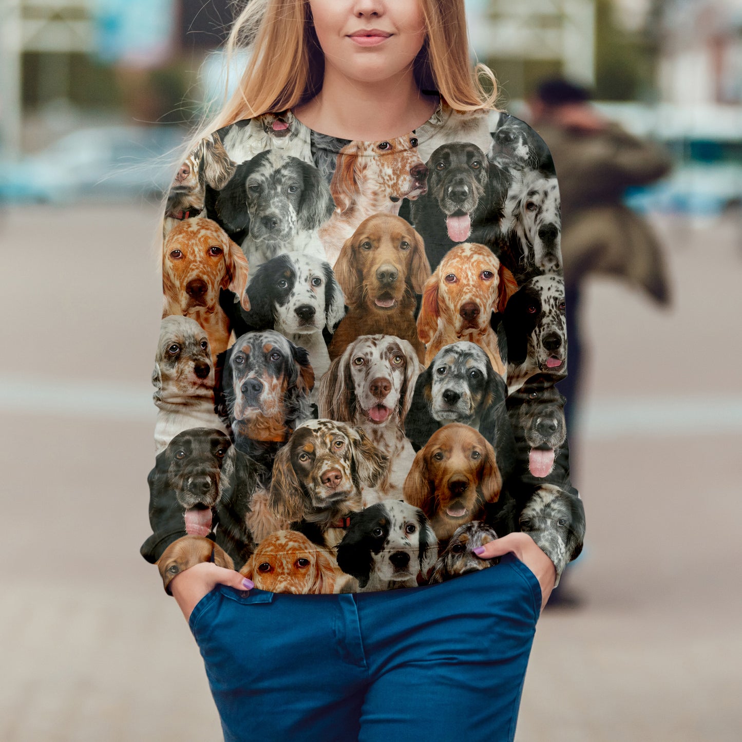 You Will Have A Bunch Of English Setters - Sweatshirt V1