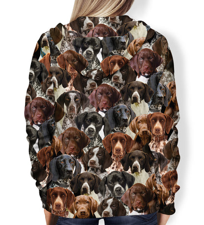 You Will Have A Bunch Of German Shorthaired Pointers - Hoodie V1