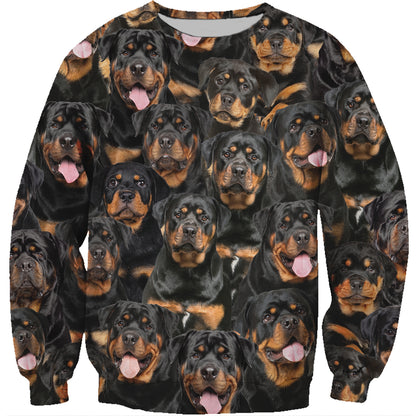 You Will Have A Bunch Of Rottweilers - Sweatshirt V1
