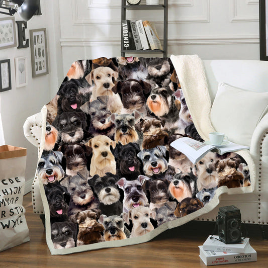 You Will Have A Bunch Of Schnauzers - Blanket V1