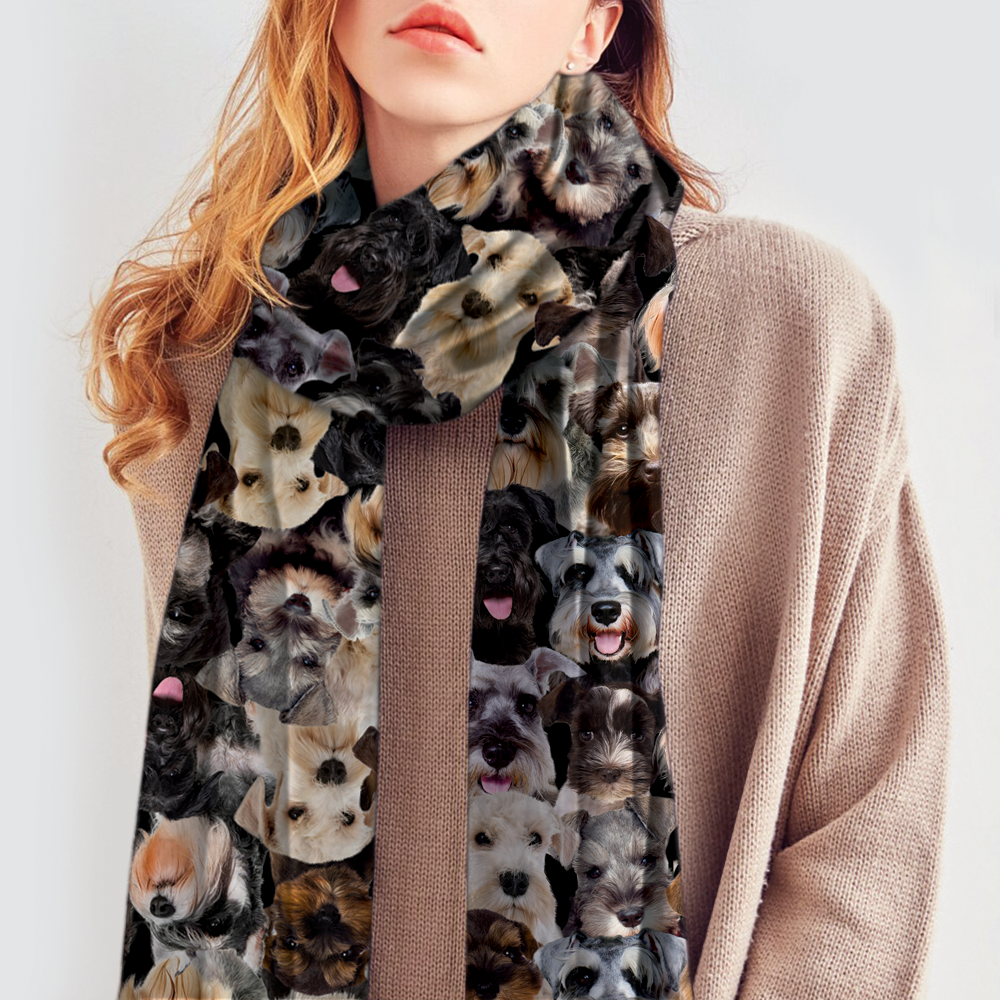 You Will Have A Bunch Of Schnauzers - Scarf V1