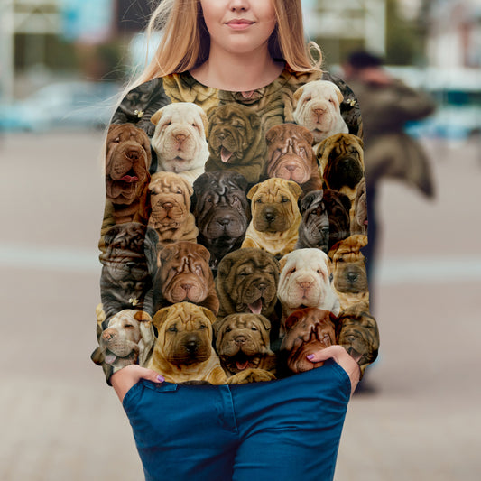 You Will Have A Bunch Of Shar Peis - Sweatshirt V1