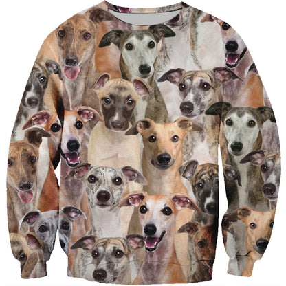 You Will Have A Bunch Of Whippets - Sweatshirt V1